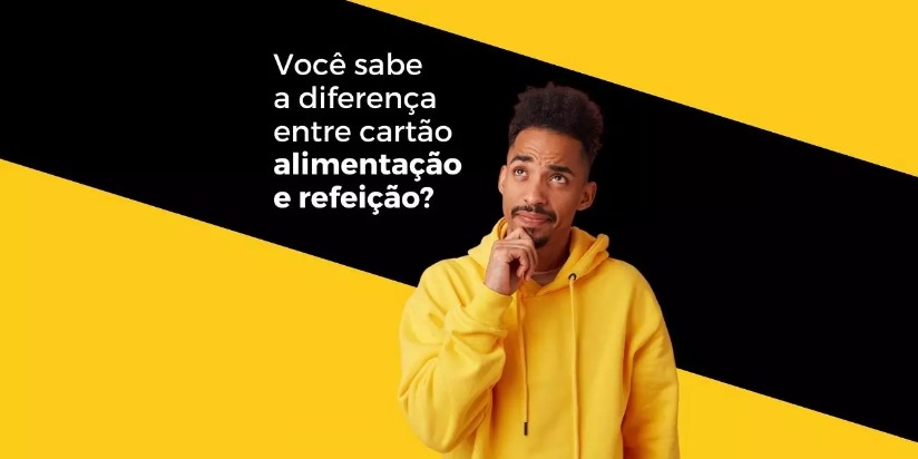 diferença entre cartão alimentação e refeição